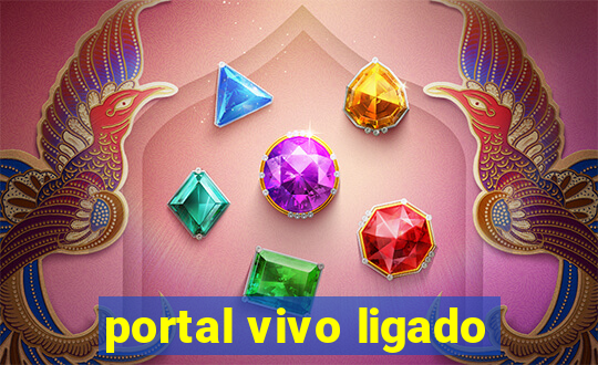 portal vivo ligado